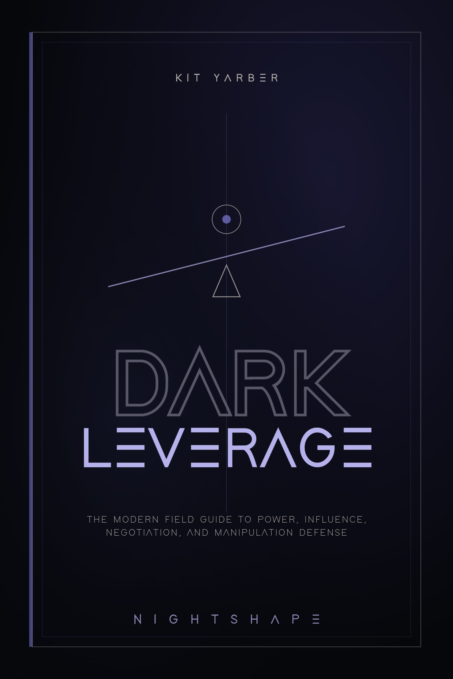 Dark Leverage book cover by Kit Yarber